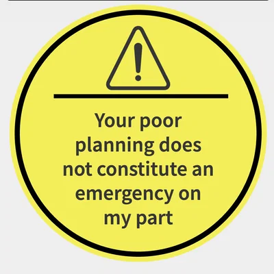 Biển báo Poor Planning - Vật dụng trang trí văn phòng hài hước