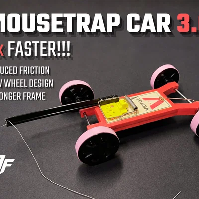 Mousetrap Car 3.0 - Xe Đua Bẫy Chuột Phiên Bản Mới