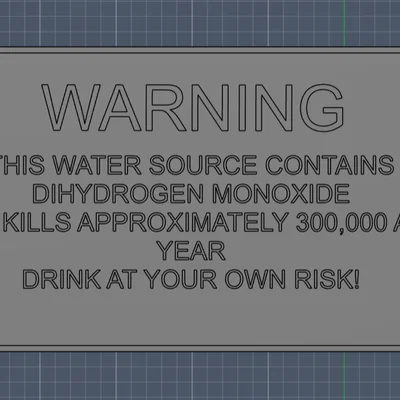 Bảng cảnh báo hài hước Dihydrogen Monoxide 3D