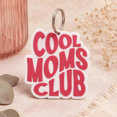Móc khóa Cool Moms Club - Phụ kiện in 3D phong cách sticker