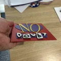 Logo ban nhạc No Doubt - phiên bản 3D - Thumbnail 5