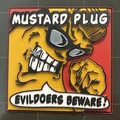 Logo 3D "Evil Doers Beware" của ban nhạc ska Mustard Plug - Thumbnail 9