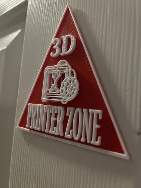 Biển báo khu vực in 3D (3D Printer Zone Sign) độc đáo để trang trí - Image 1