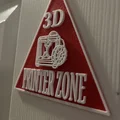 Biển báo khu vực in 3D (3D Printer Zone Sign) độc đáo để trang trí - Thumbnail 1
