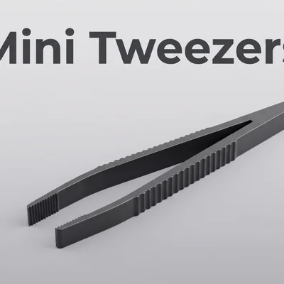 Nhíp gắp siêu nhỏ (Mini Tweezers) in 3D - Công cụ hỗ trợ lắp ráp